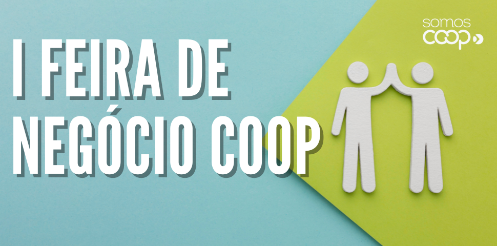 Vem aí a I Feira de Negócio Cooperativo