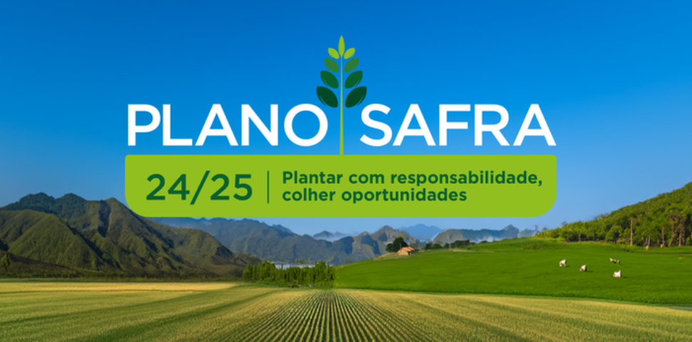 BNDES disponibiliza mais R$ 2,2 bilhões para programas do Plano Safra 2024-2025