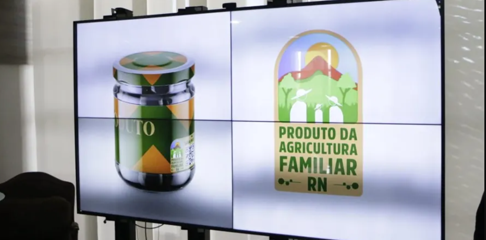 Produtos da Agricultura Familiar ganham selo e isenção de ICMS no Rio Grande do Norte